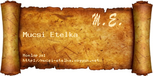 Mucsi Etelka névjegykártya